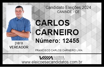 Candidato CARLOS CARNEIRO 2024 - CANINDÉ - Eleições