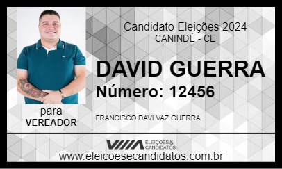 Candidato DAVID GUERRA 2024 - CANINDÉ - Eleições