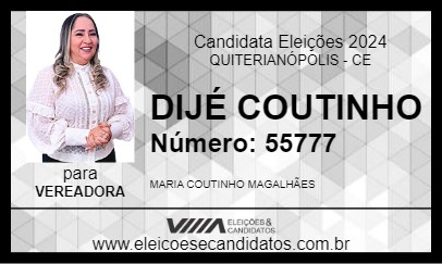 Candidato DIJÉ COUTINHO 2024 - QUITERIANÓPOLIS - Eleições