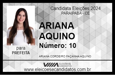 Candidato ARIANA AQUINO 2024 - PARAIPABA - Eleições