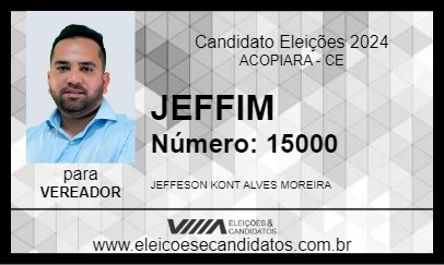 Candidato JEFFIM 2024 - ACOPIARA - Eleições