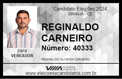 Candidato REGINALDO CARNEIRO 2024 - GRANJA - Eleições