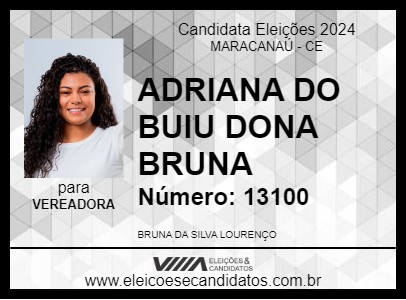 Candidato ADRIANA DO BUIU  DONA BRUNA 2024 - MARACANAÚ - Eleições