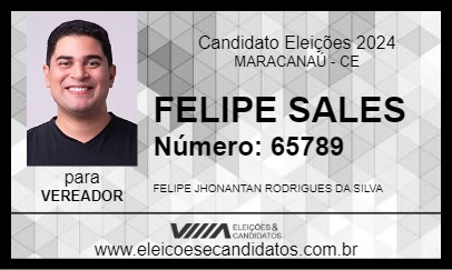 Candidato FELIPE SALES 2024 - MARACANAÚ - Eleições