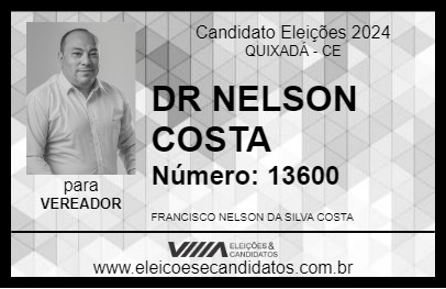 Candidato DR NELSON COSTA 2024 - QUIXADÁ - Eleições