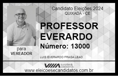 Candidato PROFESSOR EVERARDO 2024 - QUIXADÁ - Eleições