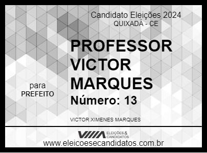 Candidato PROFESSOR VICTOR MARQUES 2024 - QUIXADÁ - Eleições