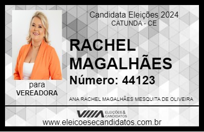 Candidato RACHEL MAGALHÃES 2024 - CATUNDA - Eleições