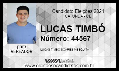 Candidato LUCAS TIMBÓ 2024 - CATUNDA - Eleições