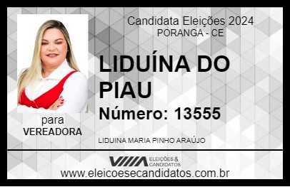 Candidato LIDUÍNA DO PIAL 2024 - PORANGA - Eleições