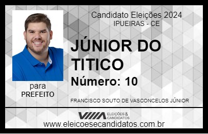 Candidato JÚNIOR DO TITICO 2024 - IPUEIRAS - Eleições