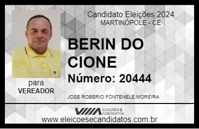 Candidato BERIN DO CIONE 2024 - MARTINÓPOLE - Eleições