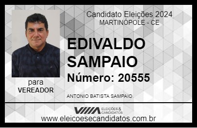 Candidato EDIVALDO SAMPAIO 2024 - MARTINÓPOLE - Eleições