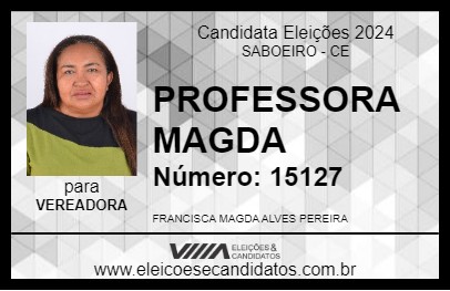 Candidato PROFESSORA MAGDA 2024 - SABOEIRO - Eleições