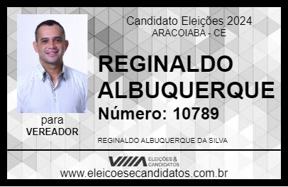 Candidato REGINALDO ALBUQUERQUE 2024 - ARACOIABA - Eleições