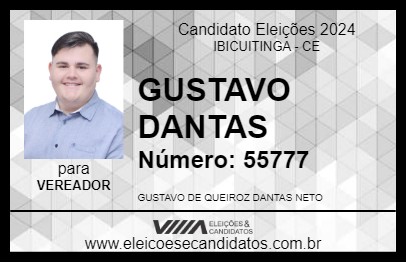 Candidato GUSTAVO DANTAS 2024 - IBICUITINGA - Eleições