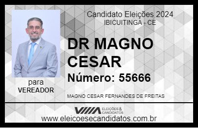 Candidato DR. MAGNO FREITAS 2024 - IBICUITINGA - Eleições