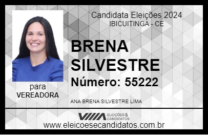 Candidato BRENA SILVESTRE 2024 - IBICUITINGA - Eleições