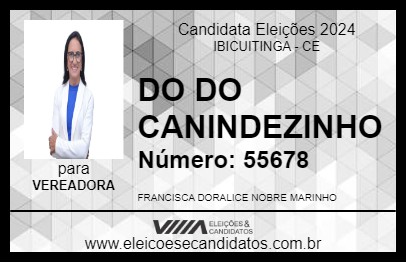 Candidato DO DO CANINDEZINHO 2024 - IBICUITINGA - Eleições