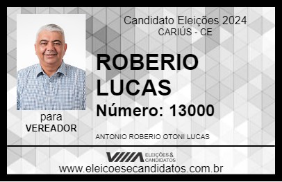 Candidato ROBERIO LUCAS 2024 - CARIÚS - Eleições