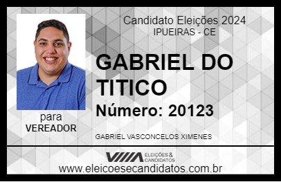 Candidato GABRIEL DO TITICO 2024 - IPUEIRAS - Eleições