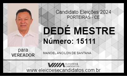 Candidato DEDÉ MESTRE 2024 - PORTEIRAS - Eleições