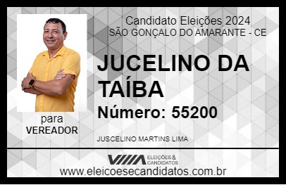 Candidato JUCELINO DA TAÍBA 2024 - SÃO GONÇALO DO AMARANTE - Eleições