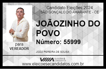 Candidato JOÃOZINHO DO POVO 2024 - SÃO GONÇALO DO AMARANTE - Eleições