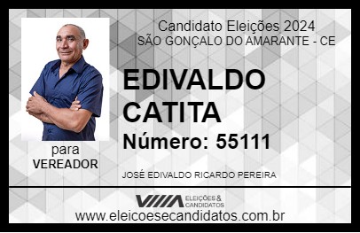 Candidato EDIVALDO CATITA 2024 - SÃO GONÇALO DO AMARANTE - Eleições