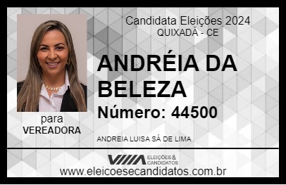 Candidato ANDRÉIA DA BELEZA 2024 - QUIXADÁ - Eleições