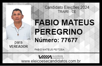 Candidato FABIO MATEUS PEREGRINO 2024 - TRAIRI - Eleições