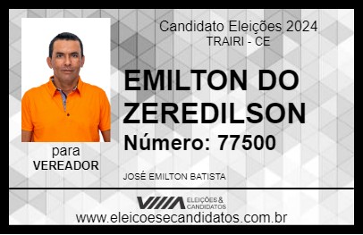 Candidato EMILTON DO ZEREDILSON 2024 - TRAIRI - Eleições