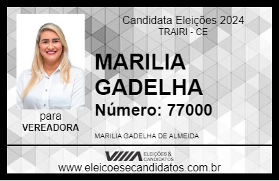 Candidato MARILIA GADELHA 2024 - TRAIRI - Eleições