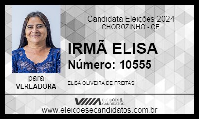 Candidato IRMÃ ELISA 2024 - CHOROZINHO - Eleições