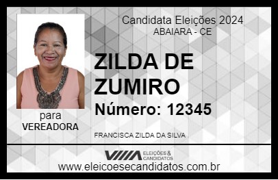 Candidato ZILDA DE ZUMIRO 2024 - ABAIARA - Eleições