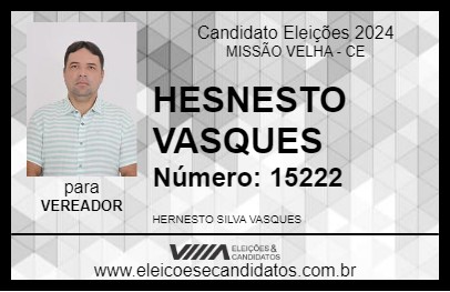 Candidato HERNESTO VASQUES 2024 - MISSÃO VELHA - Eleições