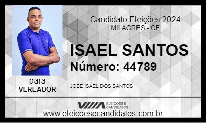 Candidato ISAEL SANTOS 2024 - MILAGRES - Eleições