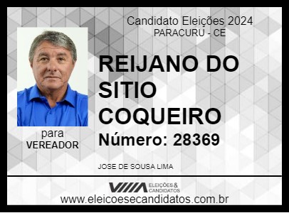 Candidato REIJANO DO SITIO COQUEIRO 2024 - PARACURU - Eleições