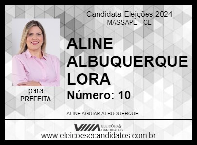 Candidato ALINE ALBUQUERQUE LORA 2024 - MASSAPÊ - Eleições