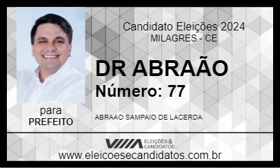 Candidato DR ABRAÃO 2024 - MILAGRES - Eleições