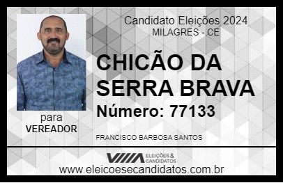 Candidato CHICÃO DA SERRA BRAVA 2024 - MILAGRES - Eleições