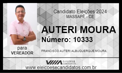 Candidato AUTERI MOURA 2024 - MASSAPÊ - Eleições