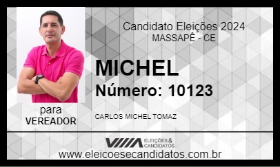 Candidato MICHEL 2024 - MASSAPÊ - Eleições