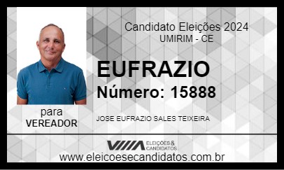 Candidato EUFRAZIO 2024 - UMIRIM - Eleições