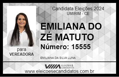 Candidato EMILIANA DO ZÉ MATUTO 2024 - UMIRIM - Eleições