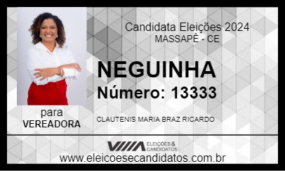 Candidato NEGUINHA 2024 - MASSAPÊ - Eleições