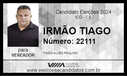 Candidato IRMÃO TIAGO 2024 - ICÓ - Eleições