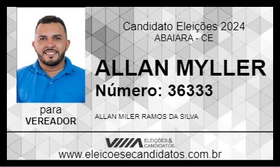 Candidato ALLAN MYLLER 2024 - ABAIARA - Eleições