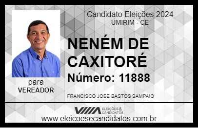 Candidato NENÉM DE CAXITORÉ 2024 - UMIRIM - Eleições