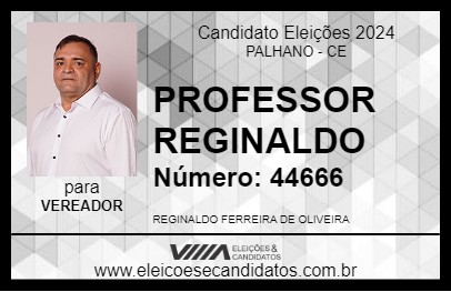 Candidato PROFESSOR REGINALDO 2024 - PALHANO - Eleições